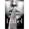 Izabel - Katiller Çetesi