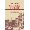 İzmirde Mütareke Günleri