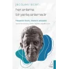 Jacques Lacan-Her Anlama Bir Yanlış Anlamadır