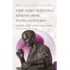 Jean-Jacques Rousseau - İnsan Özgür Doğmuştur Ama Her Yerde Zincire Vurulmuştur