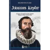 Johannes Kepler - Bilimin Öncüleri