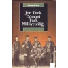 Jön Türk Dönemi Türk Milliyetçiliği