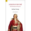 Joseph Fouche - Bir Politikacının Portresi