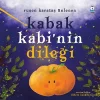 Kabak Kabinin Dileği
