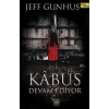 Kabus Devam Ediyor