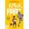 Kaçak Robot