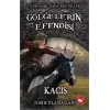 Kaçış - Gölgelerin Efendisi 16