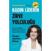 Kadın Liderin Zirve Yolculuğu