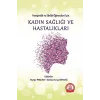Kadın Sağlığı ve Hastalıkları