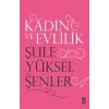 Kadın ve Evlilik