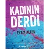 Kadının Derdi