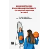 Kadınlar Basketbol Liginde Oynayan Sporcuların Bedeni Beğenme ve Algılanan Esenlik Durumlarının İncelenmesi