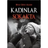 Kadınlar Sokakta