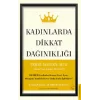 Kadınlarda Dikkat Dağınıklığı