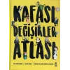 Kafası Değişikler Atlası