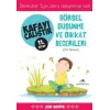 Kafayı Çalıştır 11 - Görsel Düşünme ve Dikkat Becerileri (Zor Seviye)