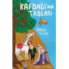 Kafdağının Taşları