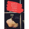 Kafese Konan Adam - Psikoloji ve İnsanın İkilemi