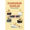 Kahraman Gemiler