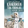 Kahraman Türk Kadınları - Hemşire Safiye