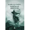 Kahramanoğlu Neriman Destanı