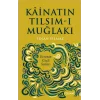 Kainatın Tılsım-ı Muğlakı