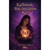 Kalbimde Büyüttüğüm Kız