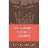 Kalemimde Parmak İzlerim