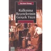 Kalkınma Reçetelerinin Gerçek Yüzü