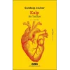 Kalp/ Bir Tarihçe