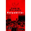 Kalpaklılar (Doludizgin ile Birlikte Tek Kitapta)