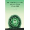 Kalplerin Anahtarı Melamilik ve Melamiler