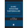 Kamu Yönetimi Tartışmaları