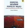 Kamusal Mekanın Popülist İnşası
