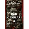 Kan Kitapları 4