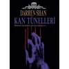 Kan Tünelleri