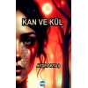 Kan ve Kül
