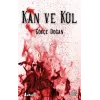 Kan ve Kül