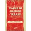 Kanar mı Balığın Yarası?