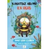 Kanatsız Arı Mu -2 İlk Uçuş