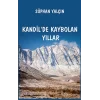 Kandilde Kaybolan Yıllar