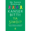 Kanser Bitti! Ya Şimdi? Tedavi Sonrası İlk Adımlar ve Dikkat Etmeniz Gerekenler