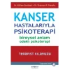 Kanser Hastalarıyla Psikoterapi - Bireysel Anlam Odaklı Psikoterapi-Terapist Kılavuzu