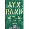 Kapitalizm: Bilinmeyen İdeal