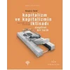 Kapitalizm ve Kapitalizmin İktisadı