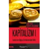 Kapitalizmin Doğuşu: İlk Kökenlerinden 1848e - Kapitalizm 1