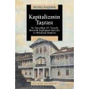 Kapitalizmin Taşrası: 16. Yüzyıldan 19. Yüzyıla Bursada Toplumsal Süreçler ve Mekansal Değişim