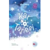 Kar Tanesi - Özel Baskı (Ciltli)