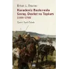 Karadeniz Bozkırında Savaş, Devlet ve Toplum (1500-1700)