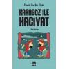 Karagöz İle Hacivat